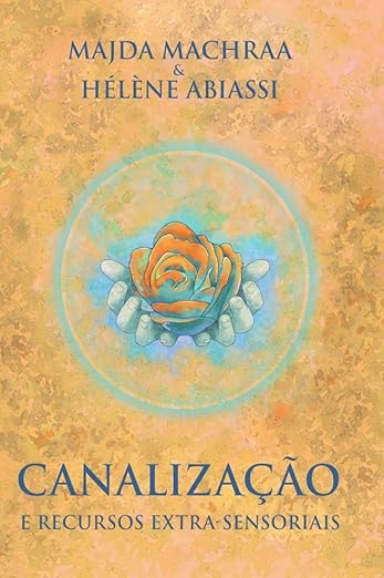 Capa do livro Canalização e Recursos Extrasensoriais